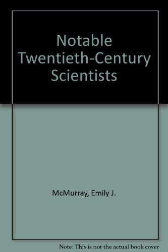 Imagen de archivo de Notable Twentieth-century Scientists a la venta por Library House Internet Sales