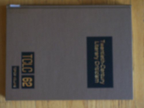 Twentieth-Century Literary Criticism: Excerpts from Criticism of the Works of Novelists, Poets, Playwrights, Short Story Writers, & Other Creative Writers Who Died Between 1900 & 1999: 62 (9780810393073) by [???]