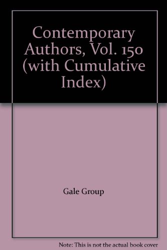 Contemporary Authors, Vol. 150 (with Cumulative Index) (9780810393486) by Tracey L. Matthews