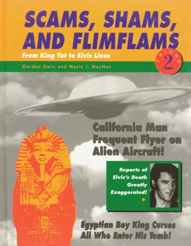Beispielbild fr Scams, Shams, and Flimflams: From King Tut to Elvis Lives, Vol. 2 zum Verkauf von SecondSale