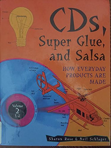 9780810397934: CD's Super Glue and Salsa: How Everyday Products Are Made