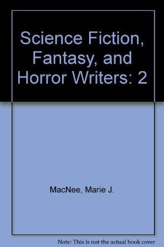 Beispielbild fr Science Fiction, Fantasy, and Horror Writers: 2 zum Verkauf von Irish Booksellers