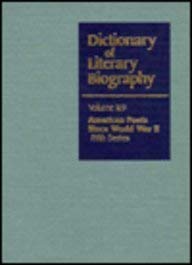 Stock image for Dictionary of Literary Biography. American Poets Since World War II. Fifth series for sale by Valley Books