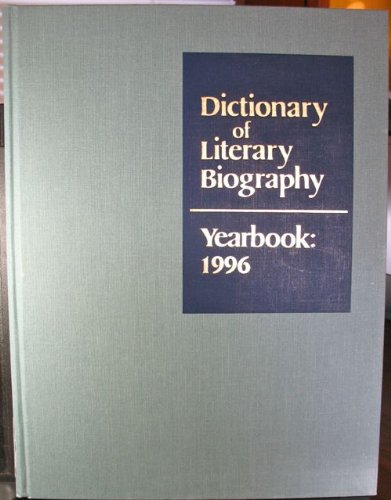 Dictionary of Literary Biography Yearbook: 1996 (9780810399723) by Layman, Richard