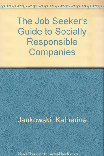 Beispielbild fr Job Seeker's Guide to Socially Responsible Companies zum Verkauf von Ken's Book Haven