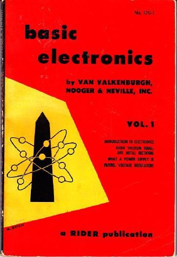 Basic Electronics, Vol. 1 (9780810400412) by Valkenburg