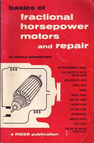 Stock image for Basics of Fractional Horsepower Motors and Repair for sale by HPB-Red