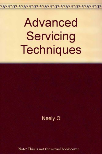 Imagen de archivo de Advanced Servicing Techniques, volume 2 a la venta por BookHolders