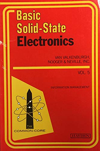 9780810408890: Basic Solid State Electronics: 005