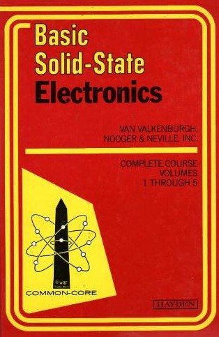 Stock image for Basic Solid State Electronics: The Configuration and Management of Information Systems (5 Volume Set) for sale by Front Cover Books