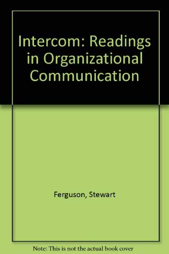 Beispielbild fr Intercom: Readings in Organizational Communication zum Verkauf von Books & Salvage