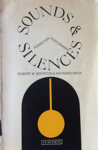 Sounds and Silences: Poems for Performing (Hayden Series in Literature) (9780810455016) by MacK, Maynard