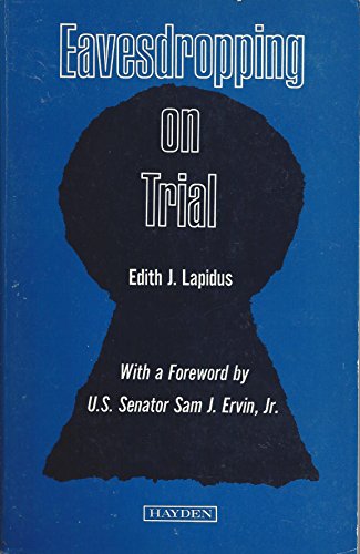 Imagen de archivo de Eavesdropping on Trial a la venta por Vashon Island Books