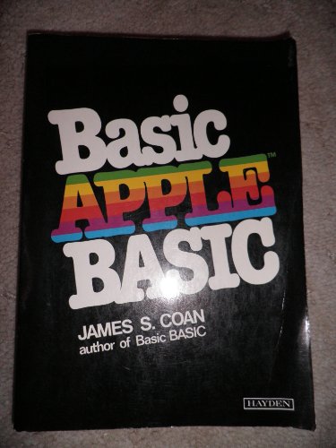 Basic Apple Basic (9780810456266) by Coan, James S.