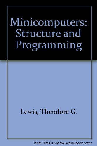 Stock image for Minicomputers Structure and Programming for sale by Hawking Books