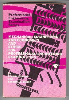 Beispielbild fr Mechanical Engineering and Economics and Ethics for Professional Engineering Examinations Stamper, Eugene and Dublin, Stanley W. zum Verkauf von TheJunkStore