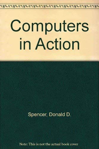 Stock image for Computers in action: How computers work for sale by Irish Booksellers