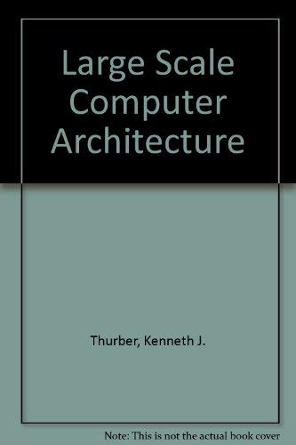 Imagen de archivo de Large Scale Computer Architecture Parallel and Associative Processors a la venta por Old Line Books