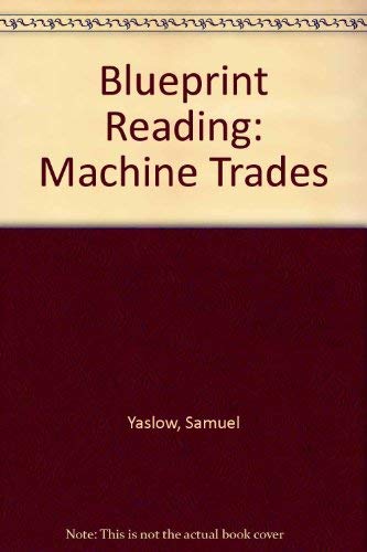 9780810458000: Blueprint reading: Machine trades