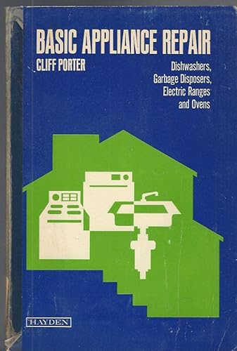 Basic appliance repair (9780810458468) by Porter, Cliff