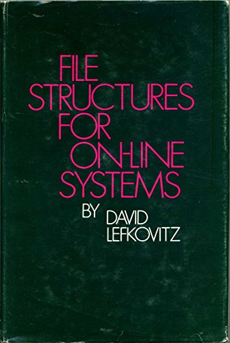 Beispielbild fr File structures for on-line systems zum Verkauf von medimops
