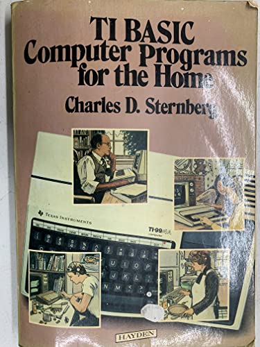 9780810464025: TI BASIC computer programs for the home