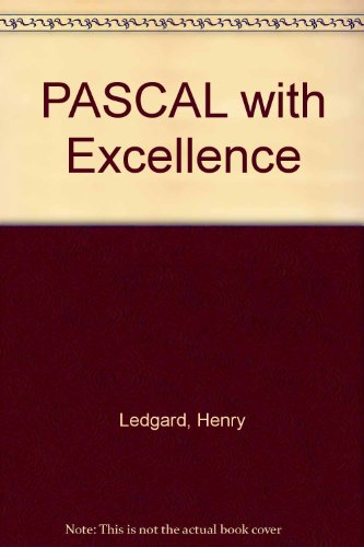 Beispielbild fr Pascal With Excellence: Programming Proverbs zum Verkauf von Lincbook