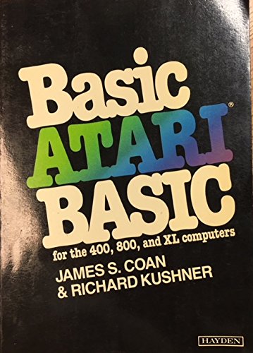 Basic Atari BASIC (9780810465268) by Coan, James S