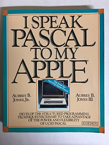 Stock image for I Speak Pascal to My Apple for sale by ThriftBooks-Dallas