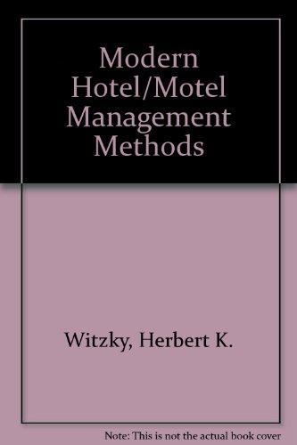 9780810494671: Modern hotel-motel management methods (Ahrens series)