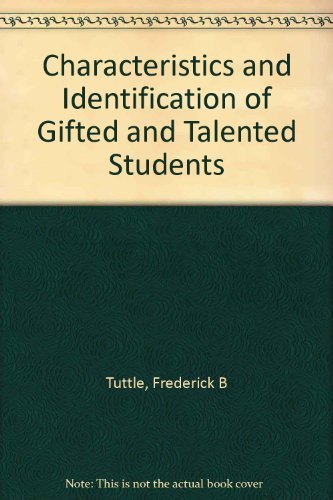 Beispielbild fr Characteristics and Identification of Gifted and Talented Students zum Verkauf von Better World Books: West