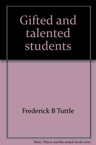 Stock image for Gifted and Talented Students for sale by Better World Books