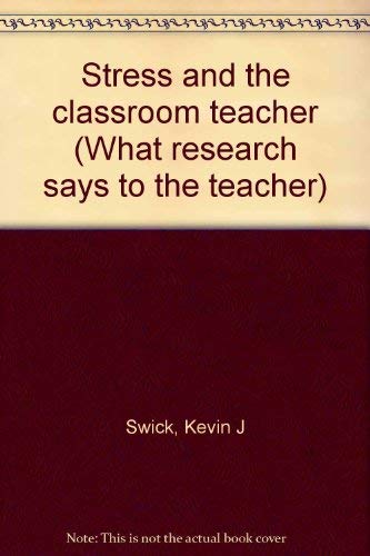 Imagen de archivo de Stress and the Classroom Teacher a la venta por Better World Books