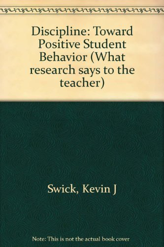 Imagen de archivo de Discipline : Toward Positive Student Behavior a la venta por Better World Books