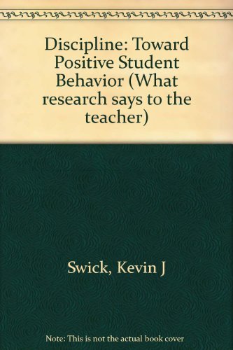 Stock image for Discipline : Toward Positive Student Behavior for sale by Better World Books