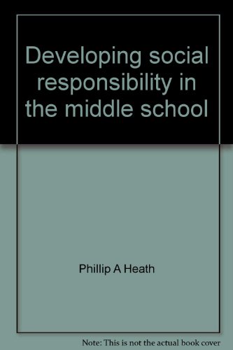 Beispielbild fr Developing Social Responsibility in the Middle School : A Unit Teaching Approach zum Verkauf von Better World Books