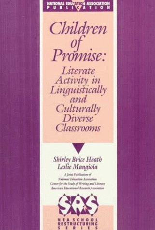 Stock image for Children of Promise : Literate Activity in Linguistically and Culturally Diverse Classrooms for sale by Better World Books
