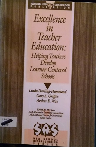 Imagen de archivo de Excellence in Teacher Education a la venta por Better World Books