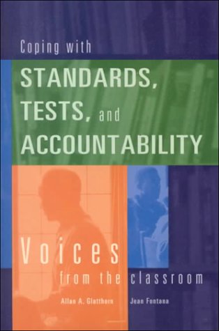 Beispielbild fr Coping with Standards, Tests and Accountability : Voices from the Classroom zum Verkauf von Better World Books