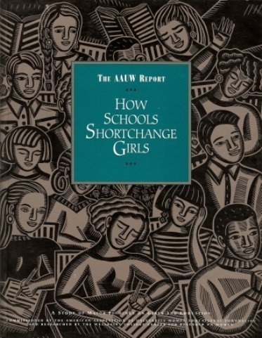 Stock image for The AAUW Report : How Schools Shortchange Girls for sale by Better World Books: West