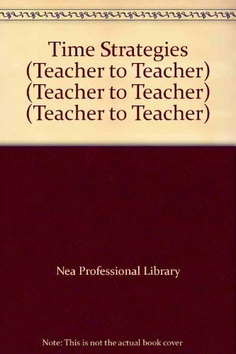 9780810629028: Time Strategies (Teacher to Teacher) (Teacher to Teacher) (Teacher to Teacher)