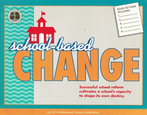 Beispielbild fr School-Based Change zum Verkauf von Better World Books