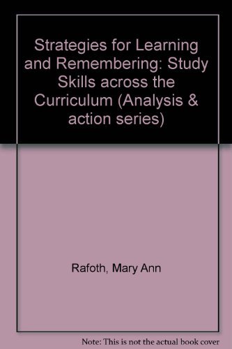 Imagen de archivo de Strategies for Learning and Remembering: Study Skills Across the Curriculum (Analysis & Action Series) a la venta por HPB-Red