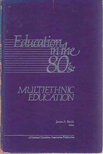 Stock image for Multiethnic Education for sale by Better World Books: West