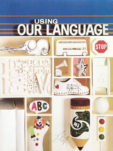 Imagen de archivo de Using Our Language a la venta por Kollectible & Rare Books