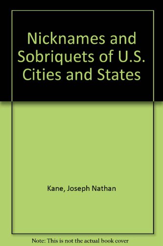 Beispielbild fr Nicknames and sobriquets of U.S. cities and States, zum Verkauf von HPB-Emerald