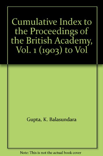 Cumulative Index to the Proceedings of the British Academy, Vol. 1 (1903) to Vol. 54 (1968)