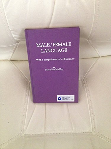 9780810807488: Male/Female Language: With a Comprehensive Bibliography