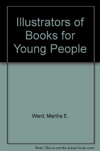 Imagen de archivo de Illustrators of Books for Young People a la venta por Better World Books