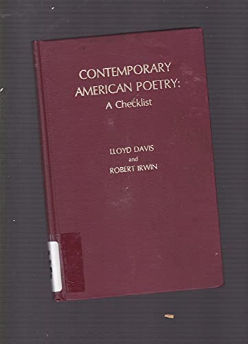 Contemporary American Poetry: A Checklist (9780810808324) by Davis, Lloyd M.; Irwin, Robert